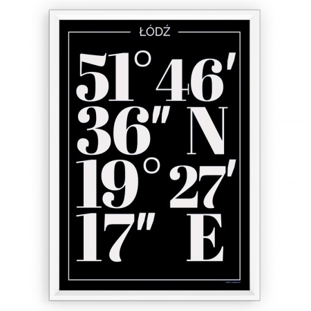 Plakat typograficzny - ŁÓDŹ / współrzędne black