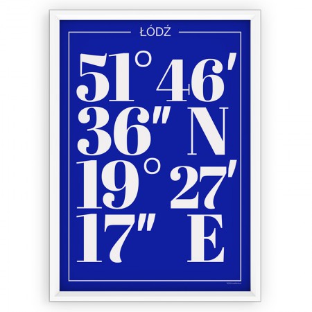 Plakat typograficzny - ŁÓDŹ / współrzędne blue